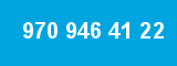 970 946 41 22
